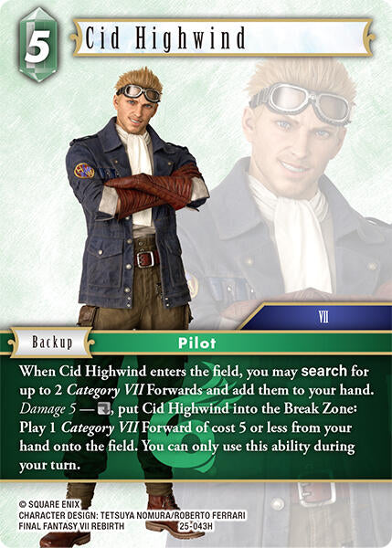 Cid Highwind - 25-043H (Normal) Near Mint_Non-Foil