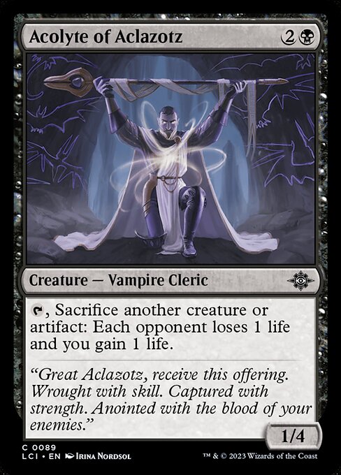 Acolyte of Aclazotz - LCI #89