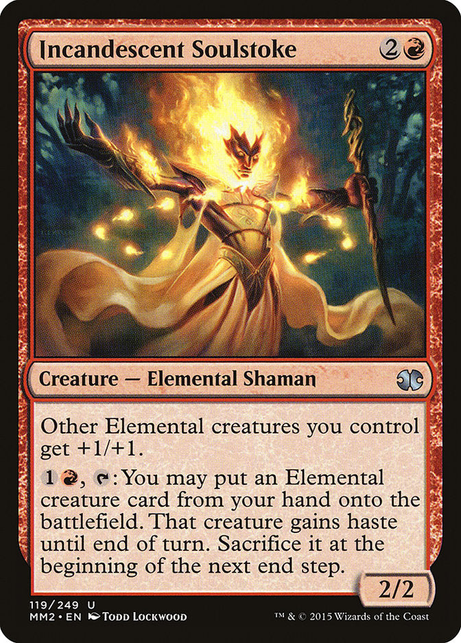 Incandescent Soulstoke - 119
