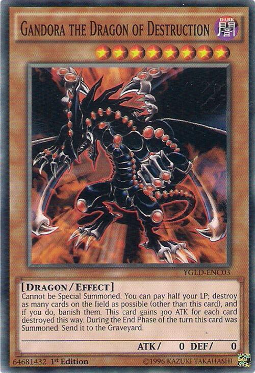 Gandora the Dragon of Destruction - YGLD-ENC03