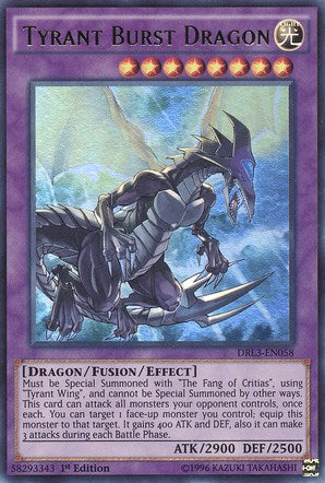 Tyrant Burst Dragon - DRL3-EN058 (Foil)