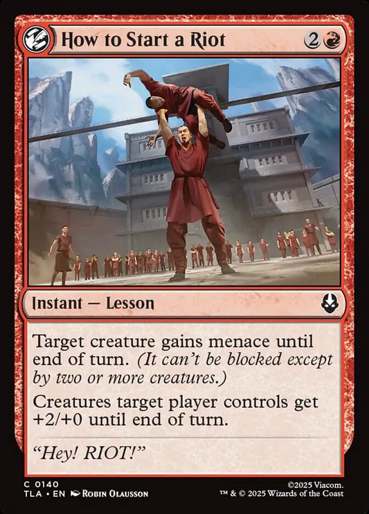 How to Start a Riot - 140