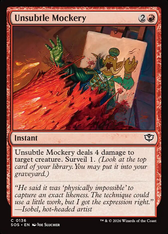 Unsubtle Mockery - 136 (Foil)