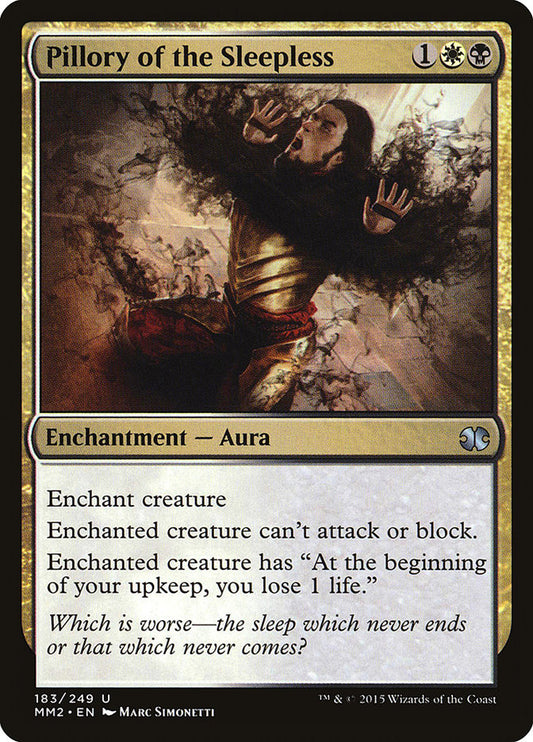 Pillory of the Sleepless - 183 (Foil)