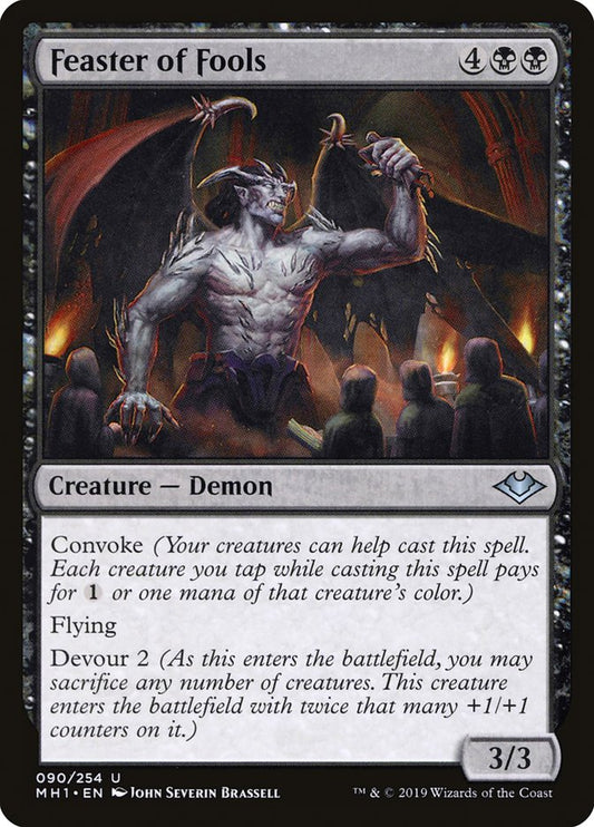 Feaster of Fools (MH1 90)