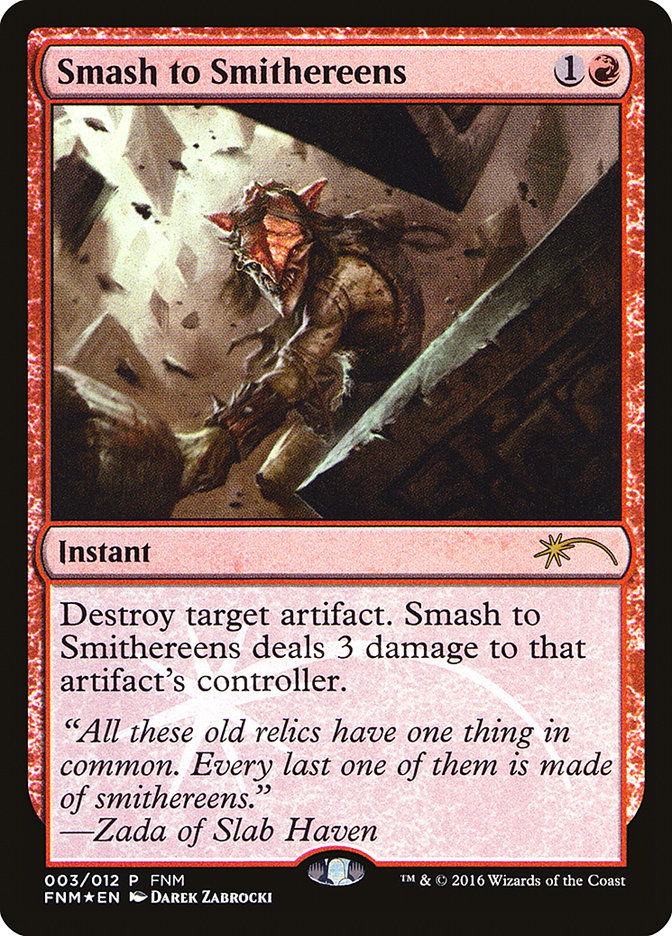 Smash to Smithereens - 3 (Foil)