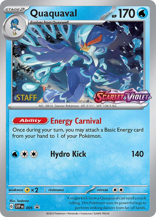 Quaquaval - 005 (Prerelease) [Staff] - 5 (Holo)