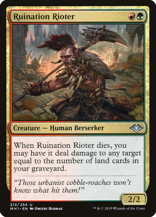 Ruination Rioter (MH1 213)