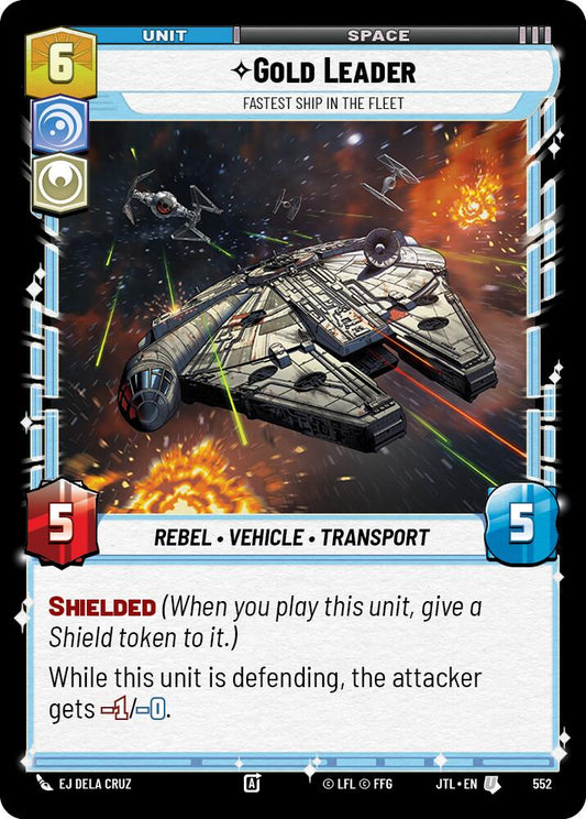 Gold Leader - Fastest Ship in the Fleet - 552 (Foil) Near Mint_Foil