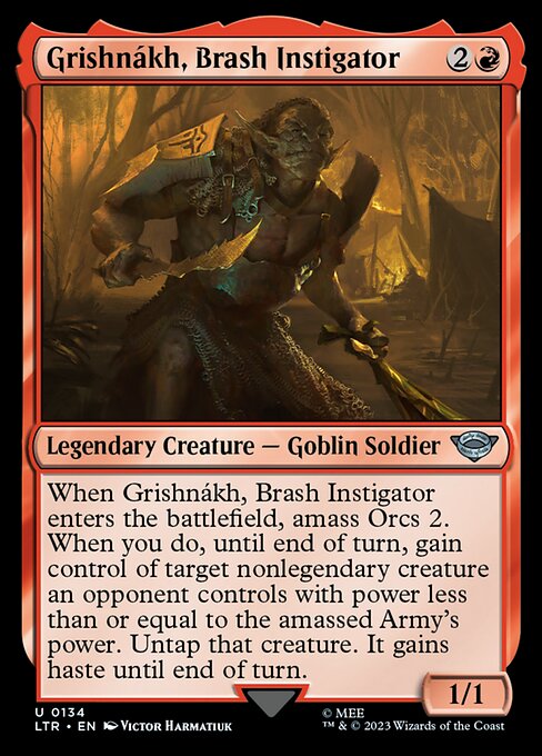 Grishnákh, Brash Instigator - 134 (Normal) Near Mint_Non-Foil