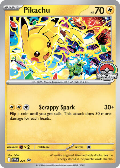 Pikachu - 225 (World Championship 2025) - 225 (Non-Foil)