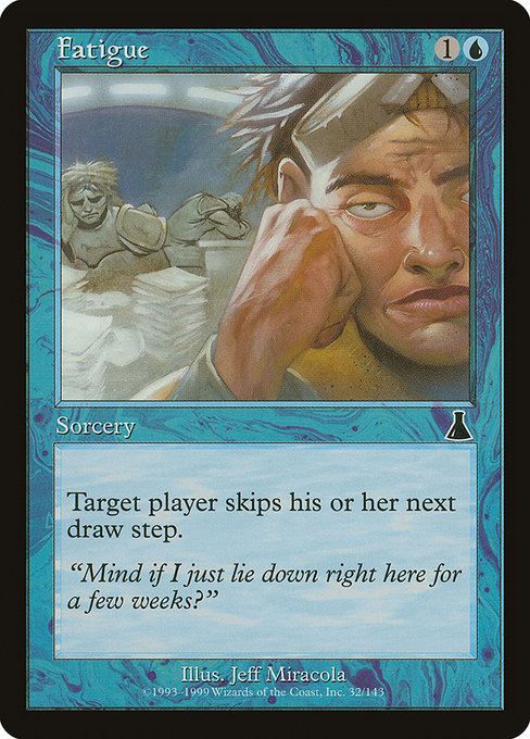 Fatigue UDS #32 Non-Foil