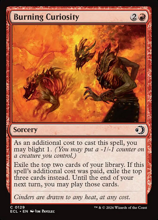 Burning Curiosity - 129 (Foil)