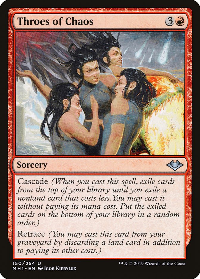 Throes of Chaos (MH1 150)