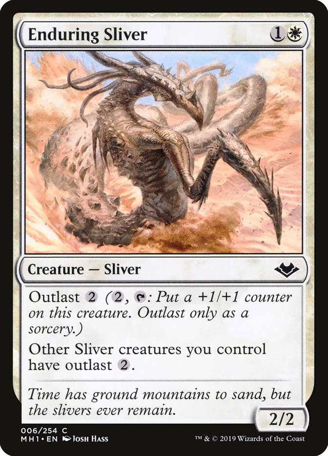Enduring Sliver (MH1 6)