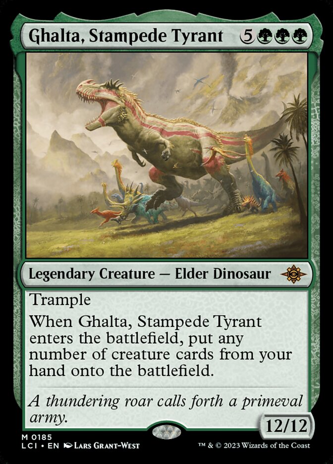 Ghalta, Stampede Tyrant - 185