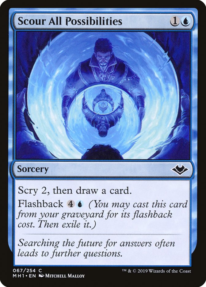 Scour All Possibilities (MH1 67)