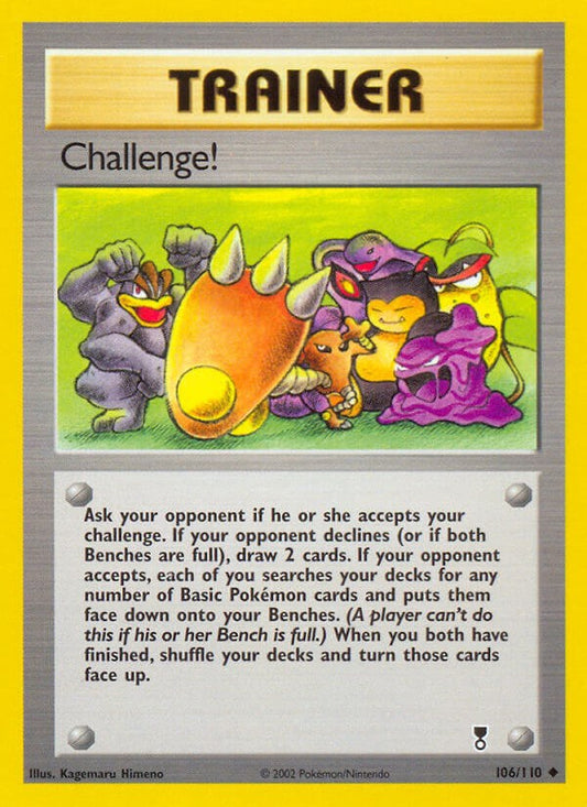 Challenge! - 106/110 (Non-Foil)