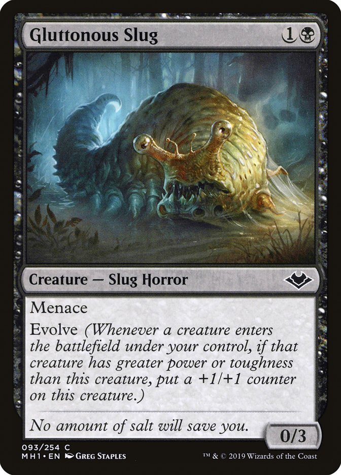 Gluttonous Slug (MH1 93)