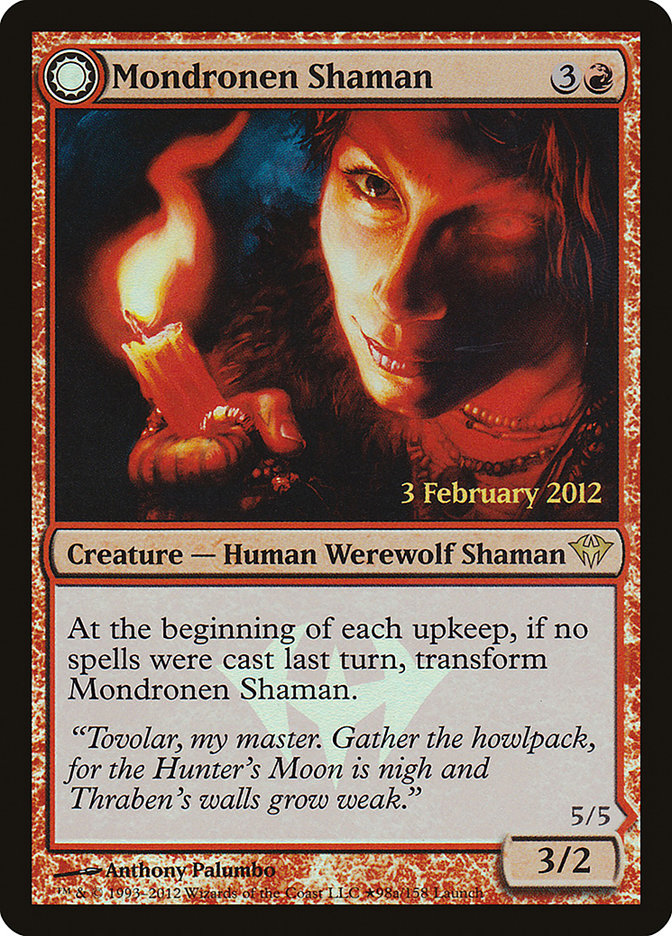 Mondronen Shaman // Tovolar's Magehunter - 98★ (Foil)