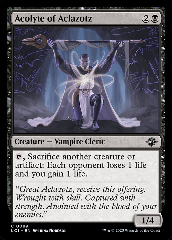 Acolyte of Aclazotz - 89