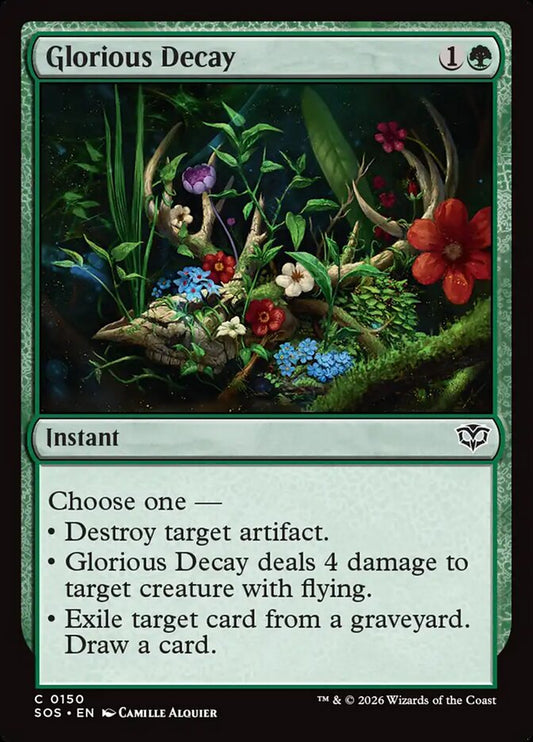 Glorious Decay - 150 (Foil)