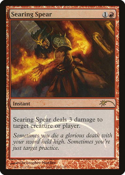 Searing Spear - 1 (Foil)