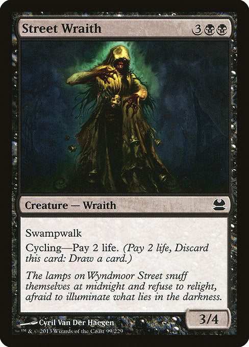 Street Wraith - 99 (Normal) Near Mint_Non-Foil