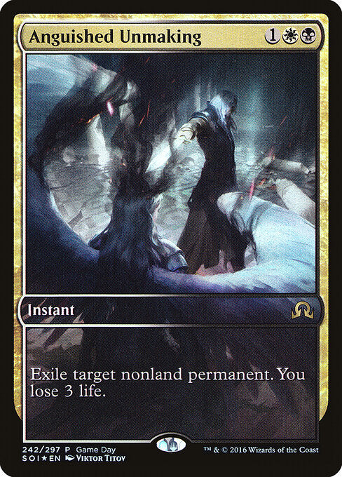Anguished Unmaking PSOI #242 Foil